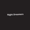 Night Dreamers - Mozart Jones lyrics