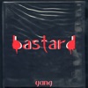 Bastard - Single