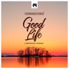Good Life (feat. Bella Shmurda & Dj Neptune) - Single