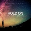 Hold On (Change Is Coming) - Single