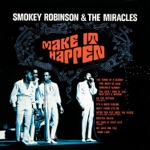 Smokey Robinson & The Miracles - The Love I Saw in You Was Just a Mirage