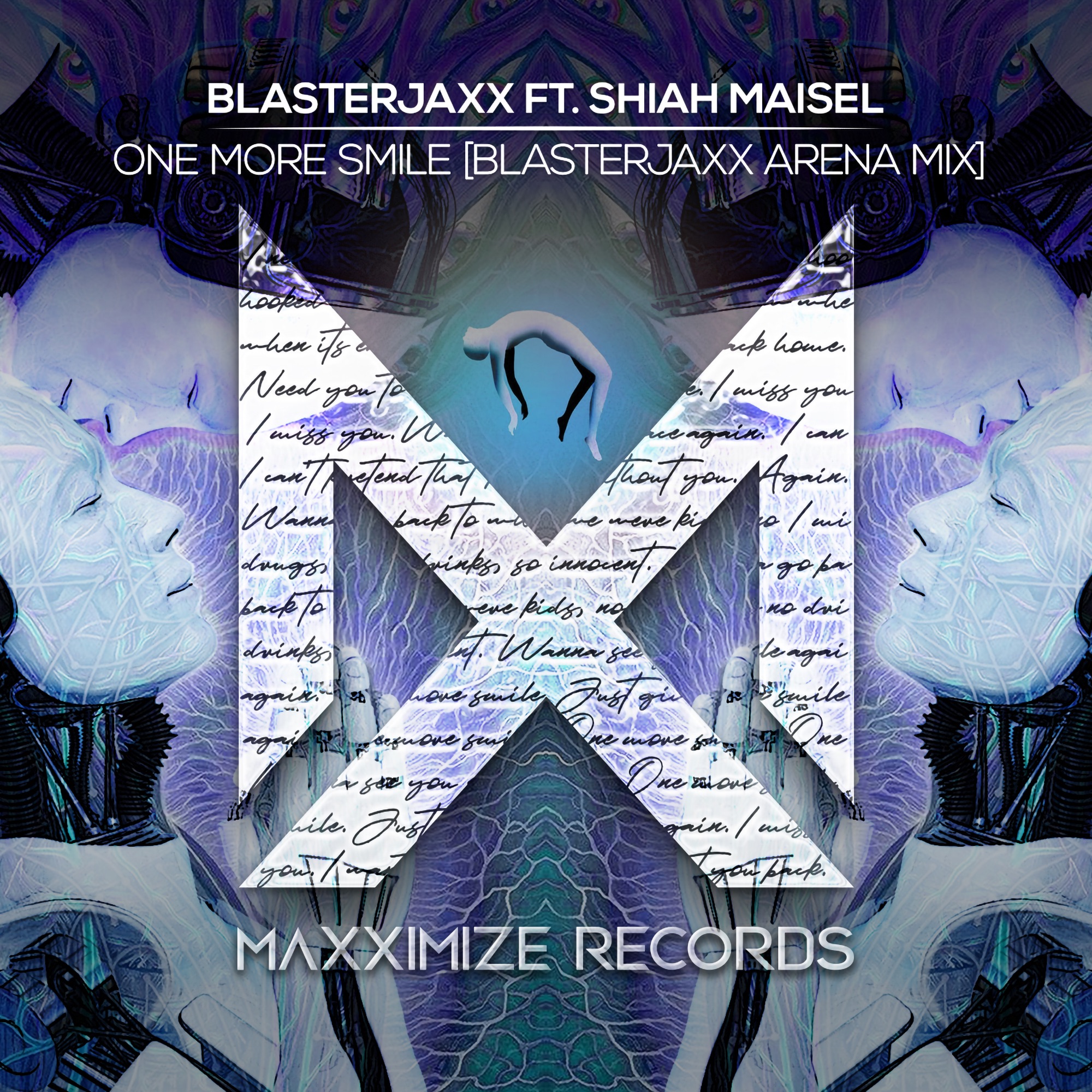 Blasterjaxx - One More Smile (feat. Shiah Maisel) [Blasterjaxx Arena Mix] - Single