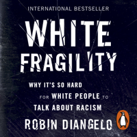 Robin DiAngelo - White Fragility artwork