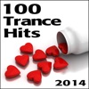 Trance 100 Hits 2014