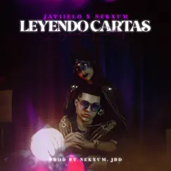 Leyendo Cartas - Single by Javiielo & Nekxum album reviews, ratings, credits