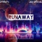 Runaway (feat. Jay Officiál) - 31Shots lyrics