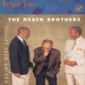 The Heath Brothers - Nostalgia