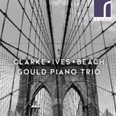 Clarke, Ives & Beach: Piano Trios artwork