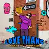 Love Thang (feat. Mommy Son) - Single album lyrics, reviews, download