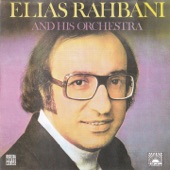 Elias Rahbani and His Orchestra - I Want to Be