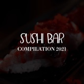 SUSHI BAR COMPILATION 2021 artwork