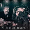 Se Me Olvidó Olvidarte - Single