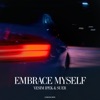 Embrace Myself - Single