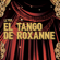 El Tango De Roxanne (from "Moulin Rouge") - Lil' Paul