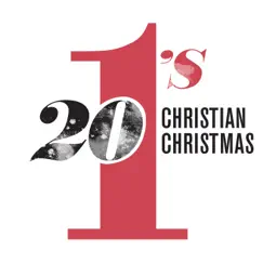 20 #1's Christian Christmas by Various Artists album reviews, ratings, credits