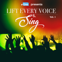 Various Artists - Lift Every Voice & Sing, Vol. 1 artwork