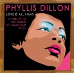 Phyllis Dillon - Don't Stay Away