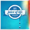 Juice of Life - Single album lyrics, reviews, download