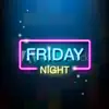 Friday Night (feat. L4l & Jordan Hollywood) - Single album lyrics, reviews, download