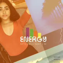 Energy (feat. Dillz Banks & AG) - Single - Kátia Energy (feat. Dillz Banks & AG) - Single - Kátia