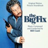 The Big Fix (Original Motion Picture Soundtrack)