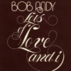 Bob Andy - Unchain Me