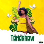 Rosh Rebel - Tomorrow