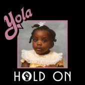 Yola - Hold On (feat. Sheryl Crow, Brandi Carlile & Natalie Hemby)
