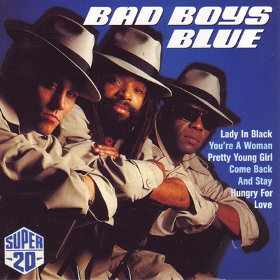 Super 20 - Bad Boys Blue