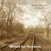Randy Murphy (w/Clay Hess) - Runaway Heart