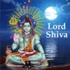 Lord Shiva album lyrics, reviews, download