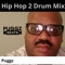 Hip Hop 2 Drum Mix - Puggz lyrics