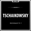 Stream & download Tschaikowsky: Klavierkonzert No. 1 - Klavierstücke, Op. 19