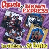 Chavela y Brown Express - La Nueva Mujer Casada