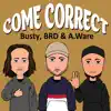 Come Correct - Single album lyrics, reviews, download
