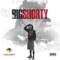 Big Shorty - 7th Ward Shorty lyrics