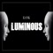 Luminous - Gank lyrics