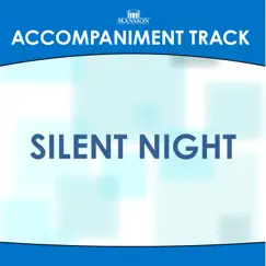 Silent Night (High Key without Background Vocals) [Accompaniment Track] Song Lyrics