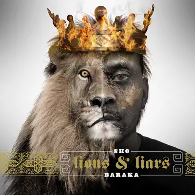Lions and Liars - Sho Baraka
