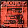 Stream & download Shooters