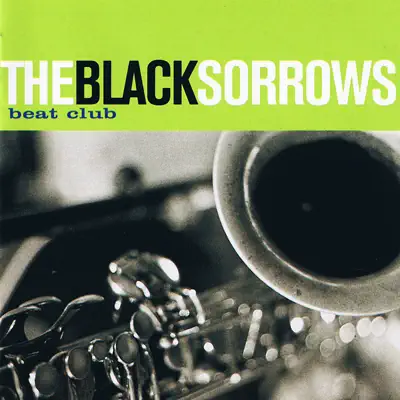 Beat Club - Black Sorrows Beat Club - Black Sorrows