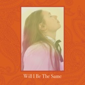 Will I Be the Same artwork