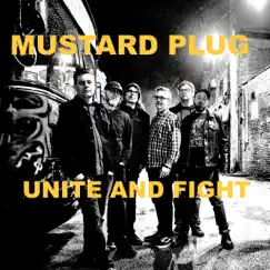 Unite and Fight - Single (feat. Tonia from the Lippies) - Single by Mustard Plug album reviews, ratings, credits