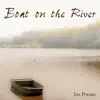 Boat on the River - Single album lyrics, reviews, download