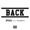 Back (feat. Yo Gotti) - Single