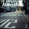 Atmósfera - Single album lyrics, reviews, download
