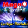 Magno Mix - Collar de Lágrimas