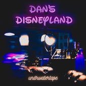 Dan's Disneyland artwork