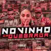 Stream & download Novinho da Quebrada - Single