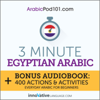 Innovative Language Learning - 3-Minute Egyptian Arabic: Everyday Arabic for Beginners artwork